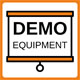 Demo Equipment