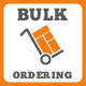 bulk orders